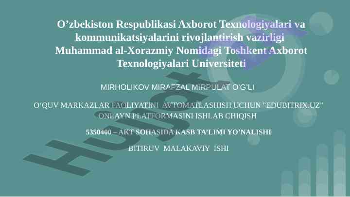 Onlayn platforma yaratish va o’quv markazlari