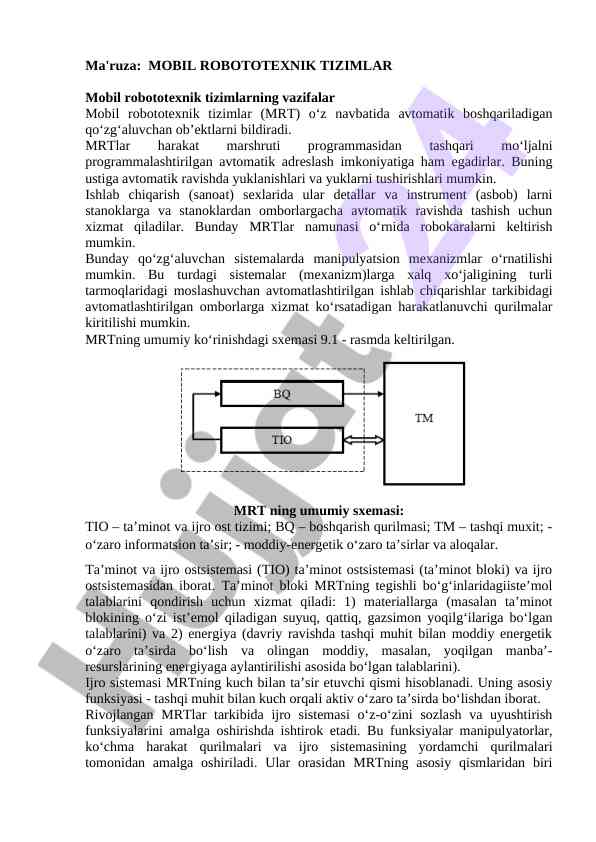 Mobil robototexnik tizimlar va ularning vazifalari