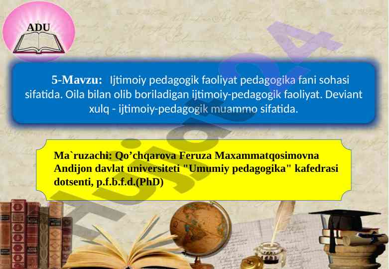 Ijtimoiy pedagogik faoliyatning ahamiyati va muhimligi