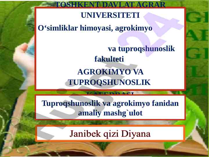 Tuproqshunoslik amaliy mashg'uloti mavzusi