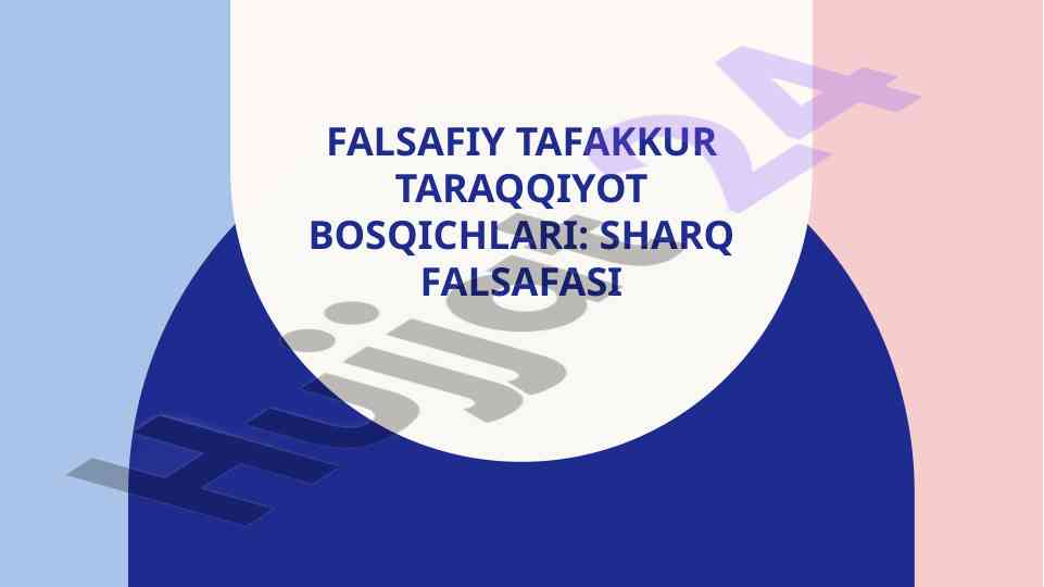 Falsafiy tafakkur taraqqiyoti: sharq falsafasi