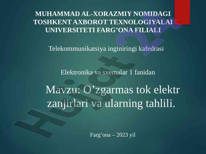 O’zgarmas tok elektr zanjirlari tahlili