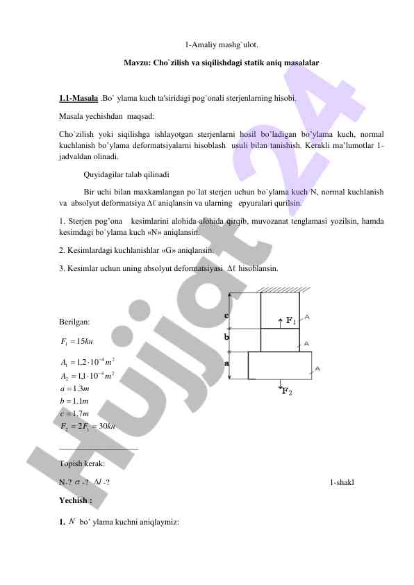 Cho`zilish va siqilishdagi statik masalalar