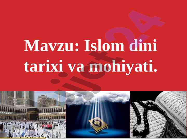 Islom dini tarixi va mohiyati tahlili