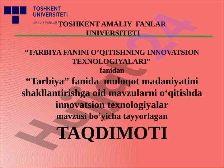 Tarbiya fanida innovatsion texnologiyalar taqdimoti