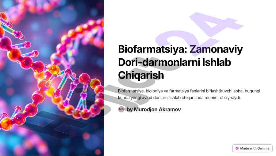 Biofarmatsiya sohasida zamonaviy yondashuvlar