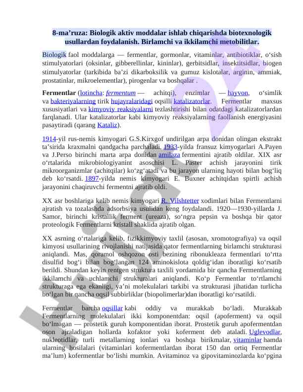 Biologik aktiv moddalar va biotexnologik usullar