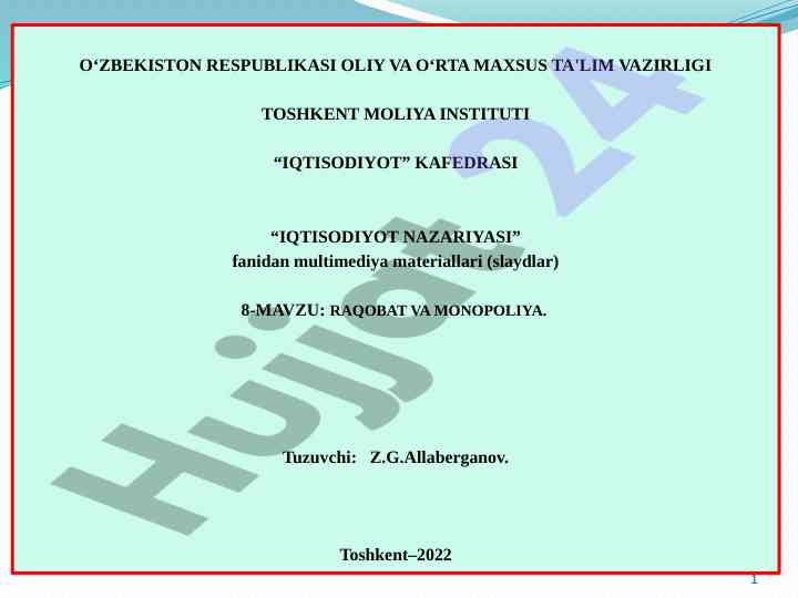 Raqobat va monopoliya: iqtisodiyot nazariyasi slaydlar