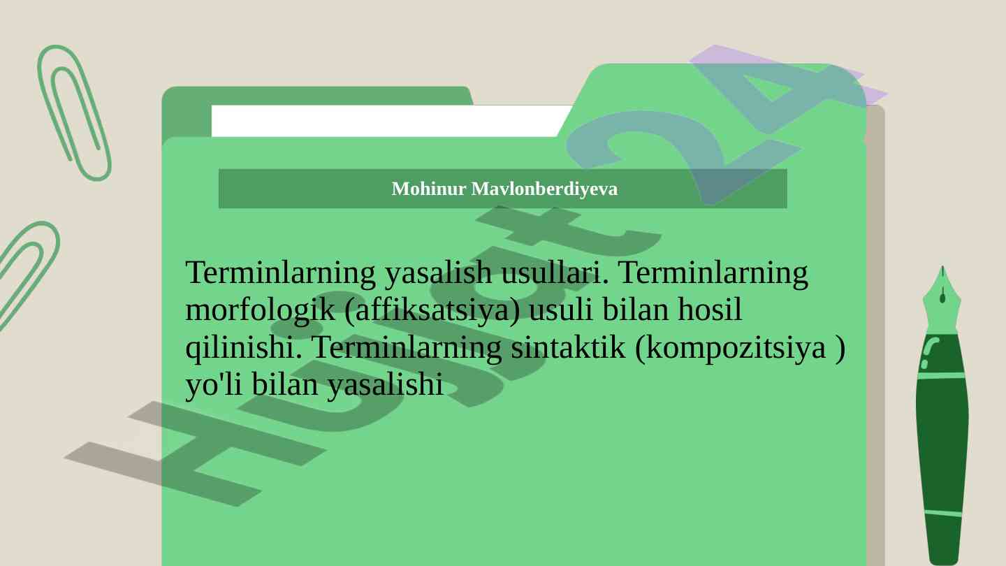 Terminlarning yasalish usullari