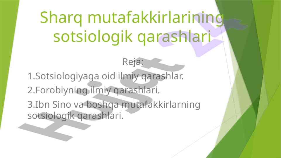 Sharq mutafakkirlarining sotsiologik qarashlari