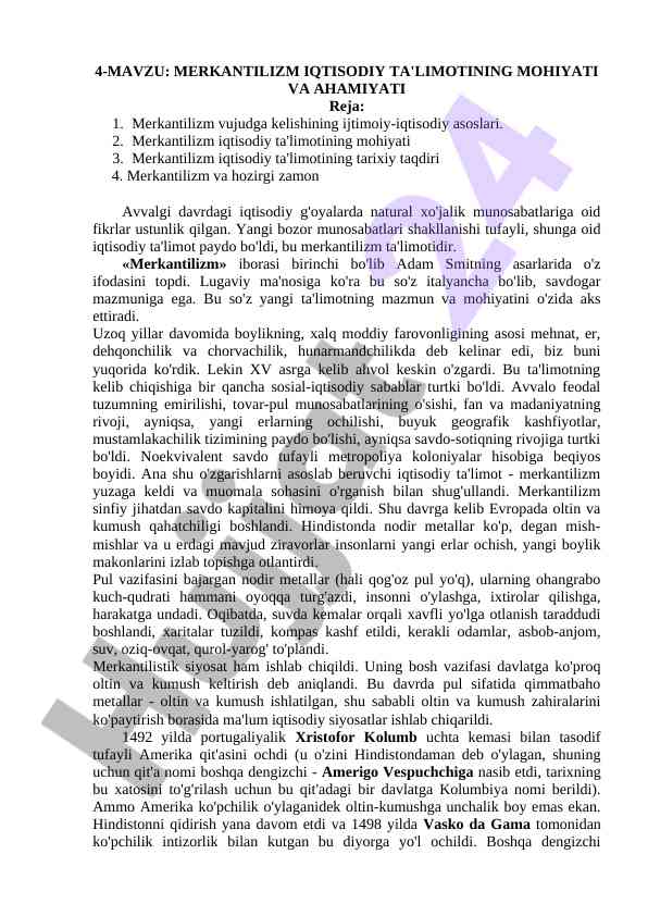 Merkantilizm iqtisodiy ta'limoitining mohiyati va ahamiyati