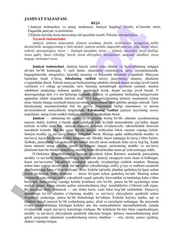 Jamiyat falsafasi va inson moxiyatiga oid qarashlar