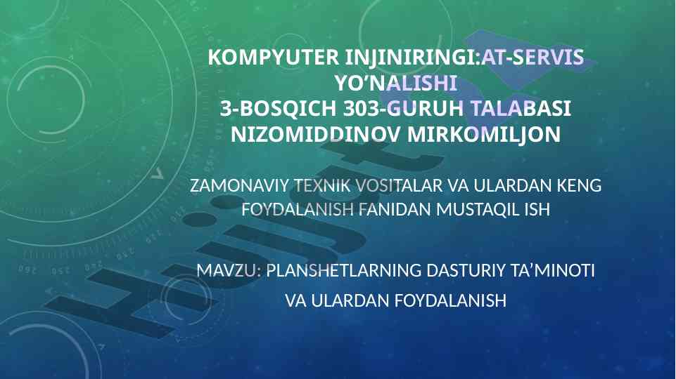 Planshetlarning dasturiy ta’minoti va foydalanish