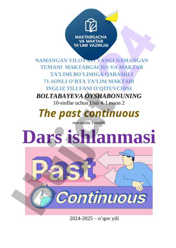 Unit 4 lesson 2 the past continuous dars ishlanmasi