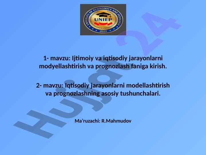 Ijtimoiy va iqtisodiy jarayonlarni modyellashtirish