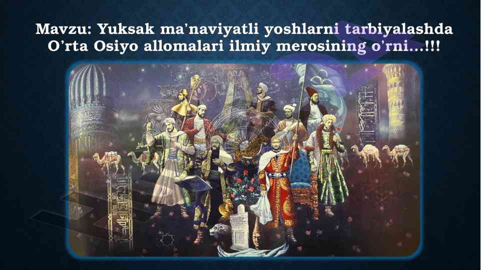 Yuksak Ma’naviyatli Yoshlarni Tarbiyalash
