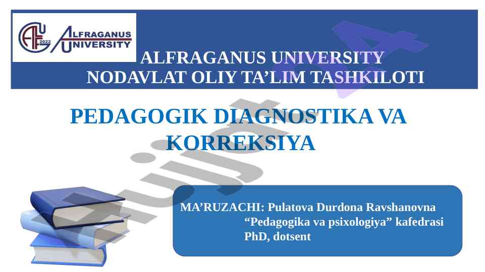 Pedagogik diagnostika va korreksiya faniga kirish