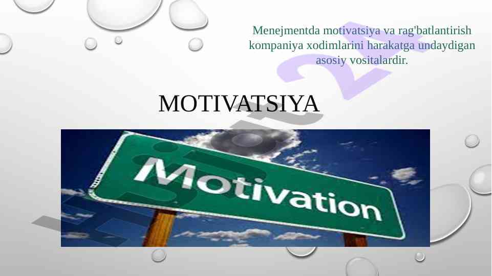 Menejmentda motivatsiya va rag'batlantirish tahlili