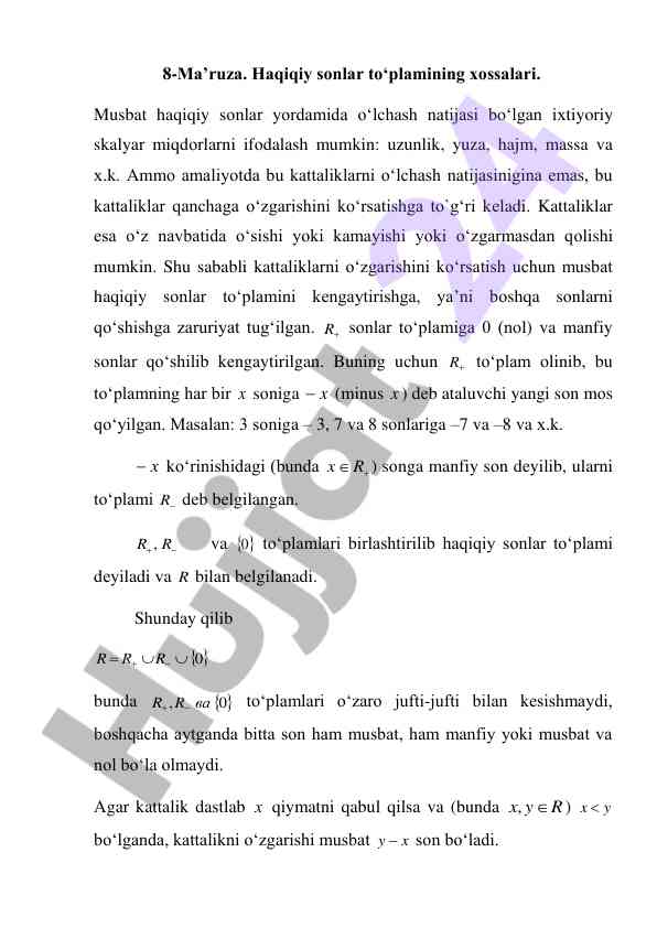 Haqiqiy sonlar to‘plami xossalari haqida ma’ruza