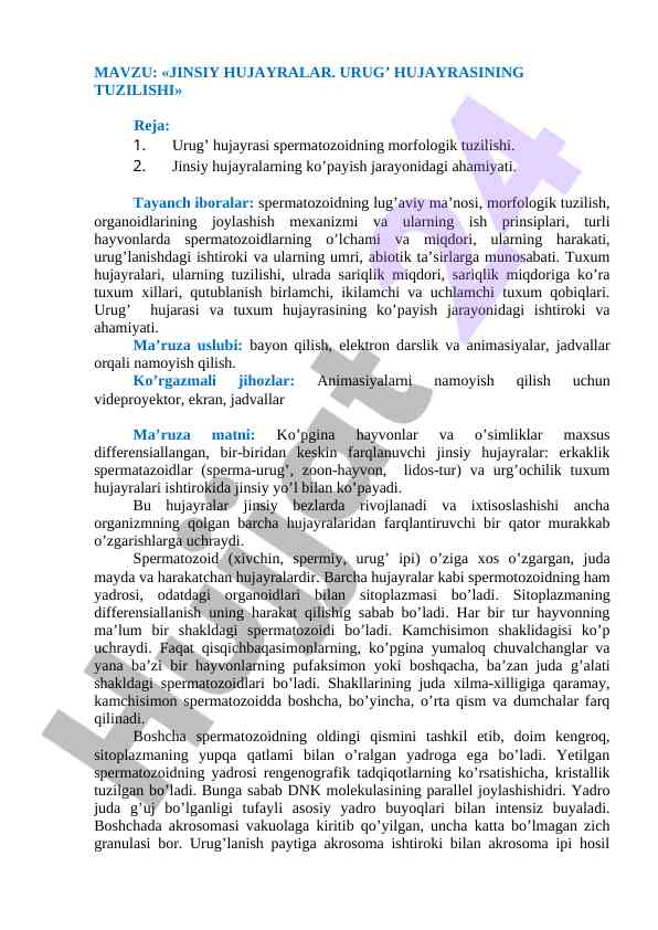 Jinsiy hujayralar va urug' hujayrasining tuzilishi