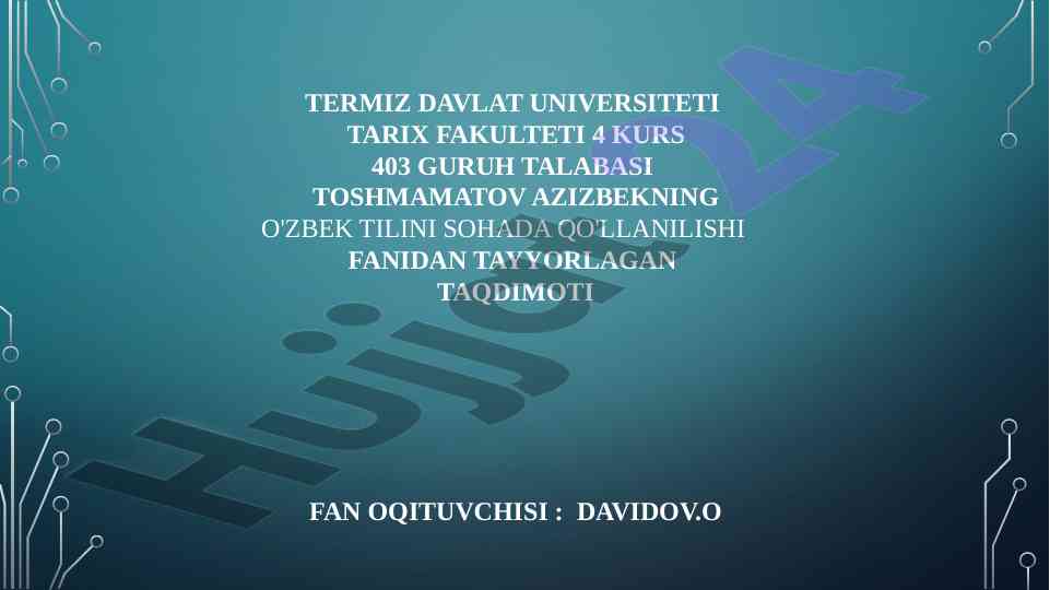 O'zbek tili sohasida qo'llanilishi taqdimoti