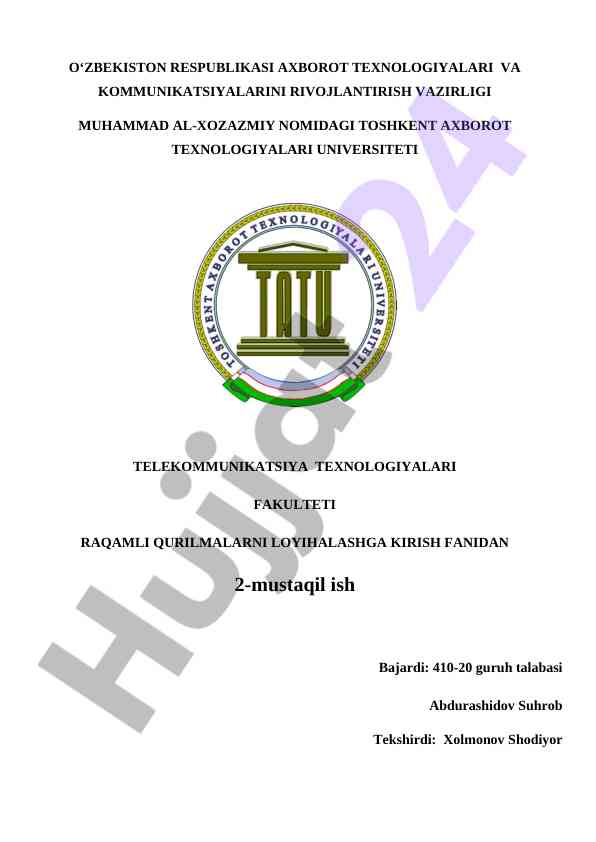 Raqamli qurilmalarni loyihalashga kirish mustaqil ish