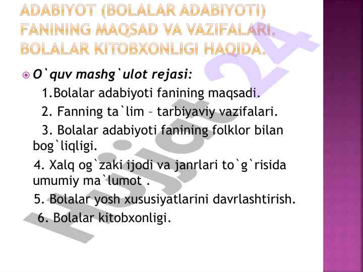 Bolalar adabiyoti fanining ta'lim muddatlari