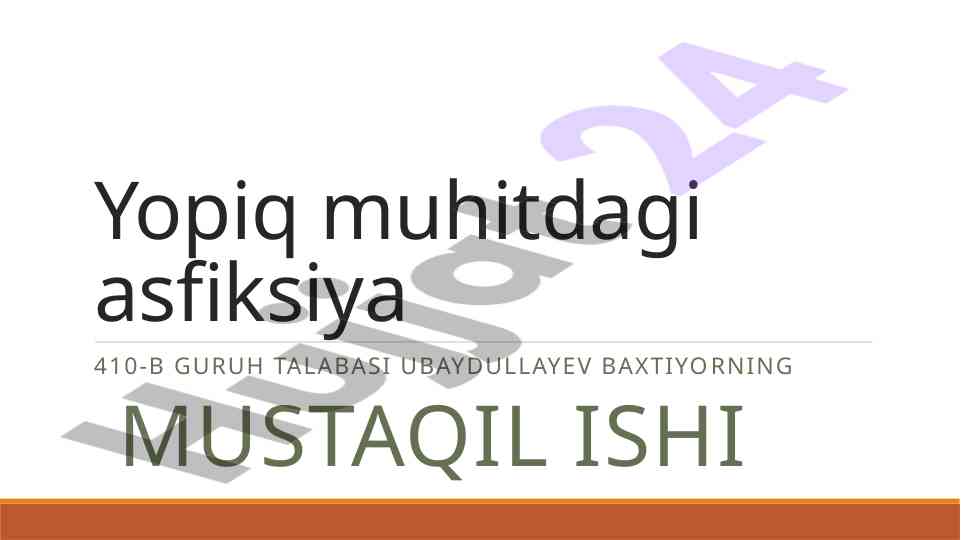 Asfiksiya va gipoksiya tushunchalari