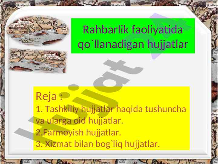 Tashkiliy hujjatlar va ularning turlari