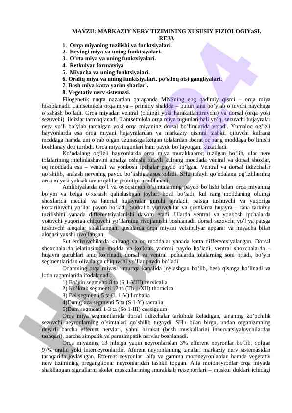 Markaziy nerv tizimining xususiy fiziologiyasi