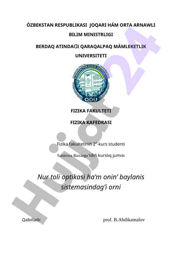 Optik baylanis sistemasiniń o‘rni hám talshiq túrleri