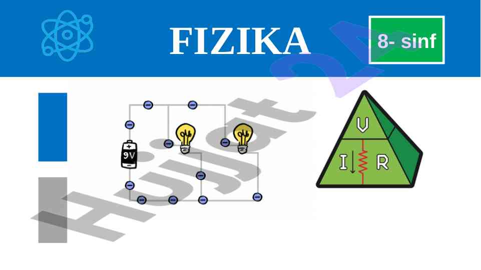 Fizika 8-sinf mustahkamlash tok manbalarini ulash