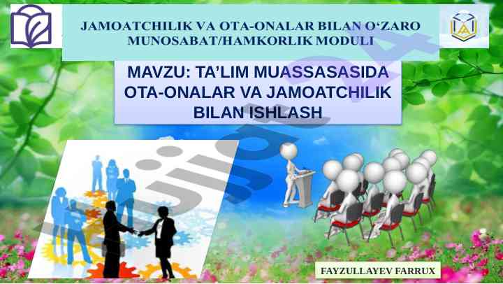 Ota-onalar va jamoatchilik bilan ishlash metodikasi