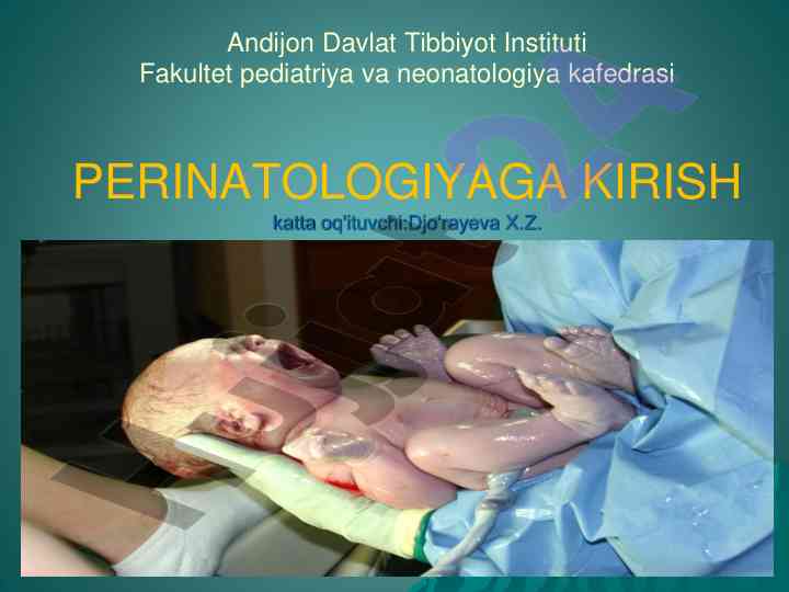 Neonatologiya va uning asosiy kontseptsiyalari