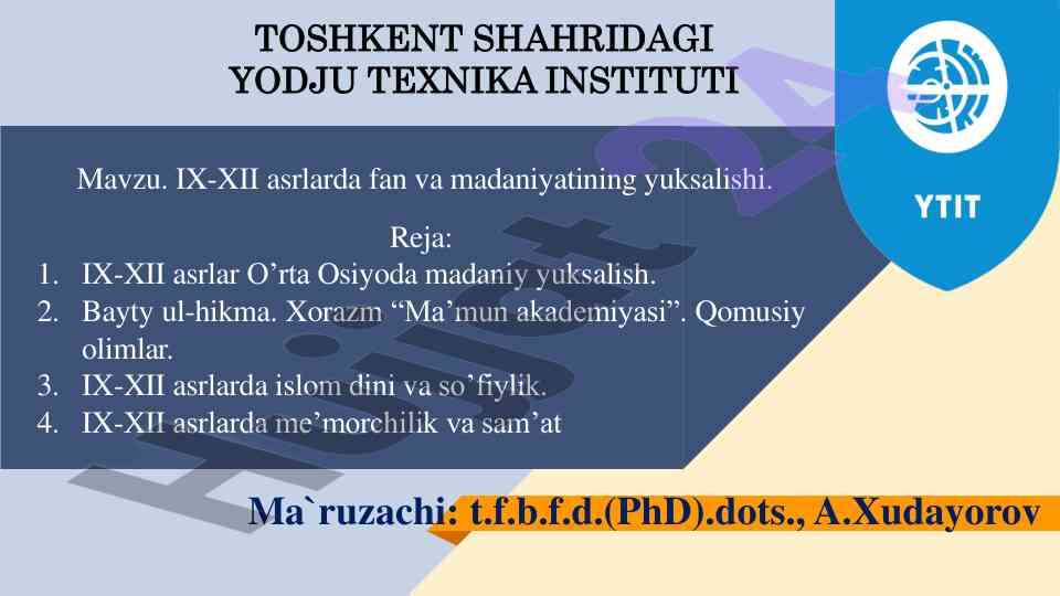 Ix-xii asrlarda fan va madaniyatining yuksalishi