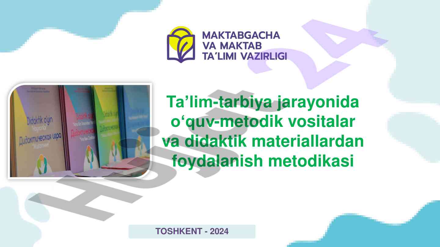 Maktabgacha taʼlimda didaktik materiallardan foydalanish