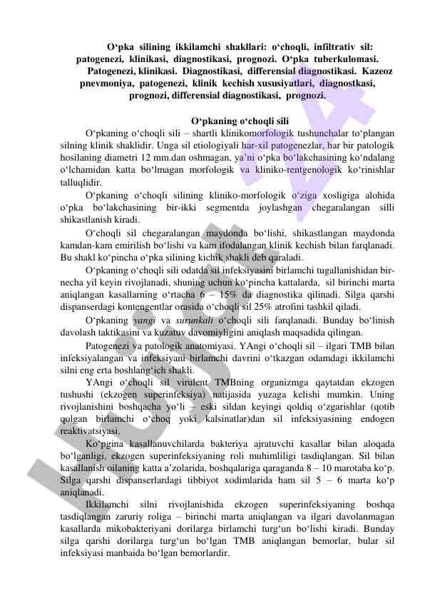 O‘pka silining ikkilamchi shakllari va patogenezi