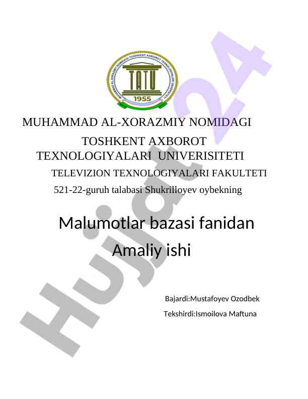 Ma’lumotlar bazasi loyihalash amaliy ishlari