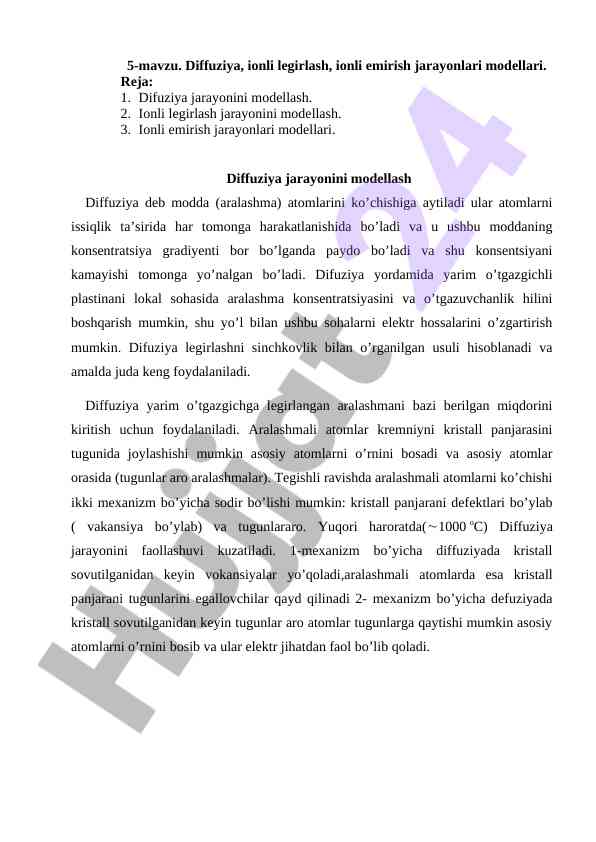 Diffuziya va ionli jarayonlar modellari