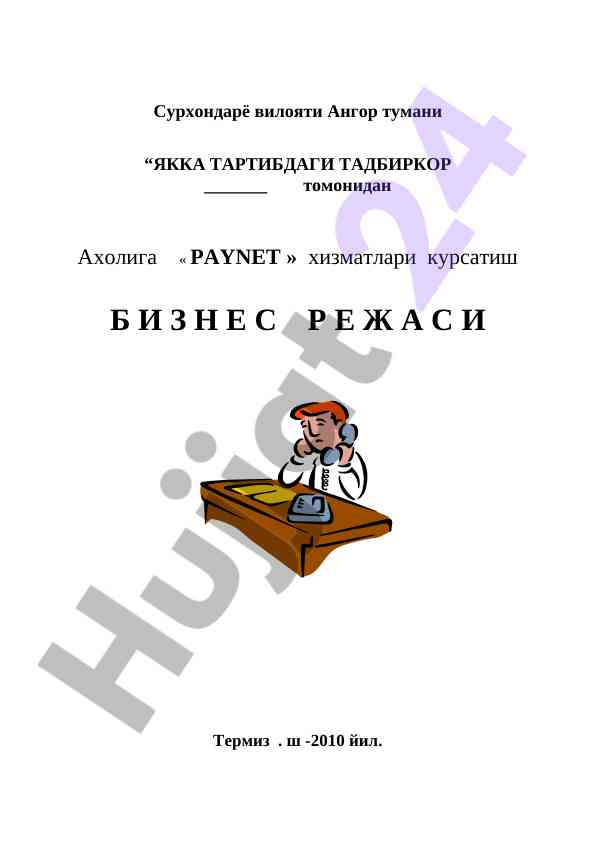 Paynet xizmatlari uchun biznes rejasi