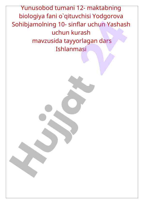 Yashash uchun kurash mavzusida dars ishlanmasi