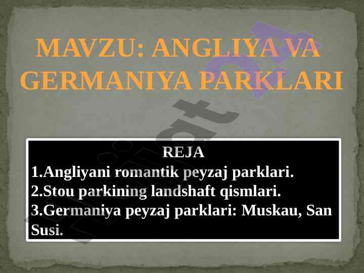 Angliya va germaniya parklari tahlili