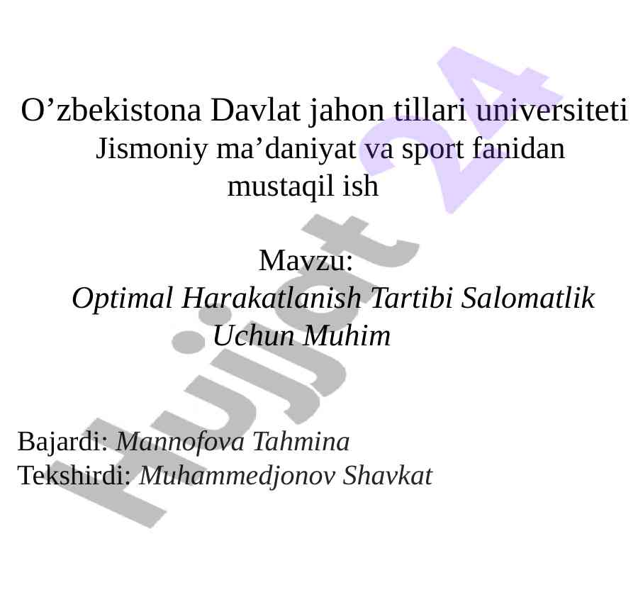 Optimal Harakatlanish Tartibi Salomatlik Uchun Muhim