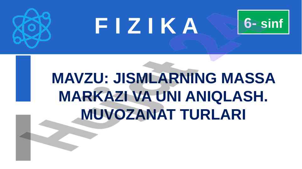 Jismlarning massa markazi va uni aniqlash