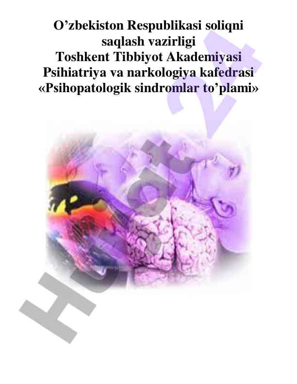 Psihopatologik sindromlar to’plami o’quv qo’llanma