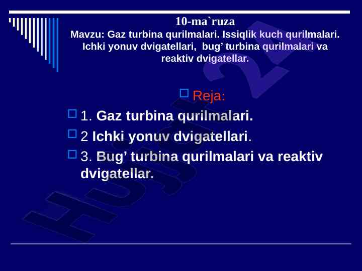 Gaz turbina qurilmalari mavzusi bo'yicha ma'ruza