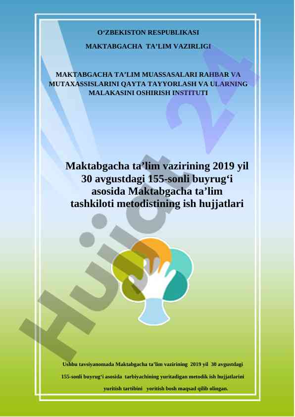Maktabgacha ta’lim vazirining ish hujjatlari tavsiyanomasi