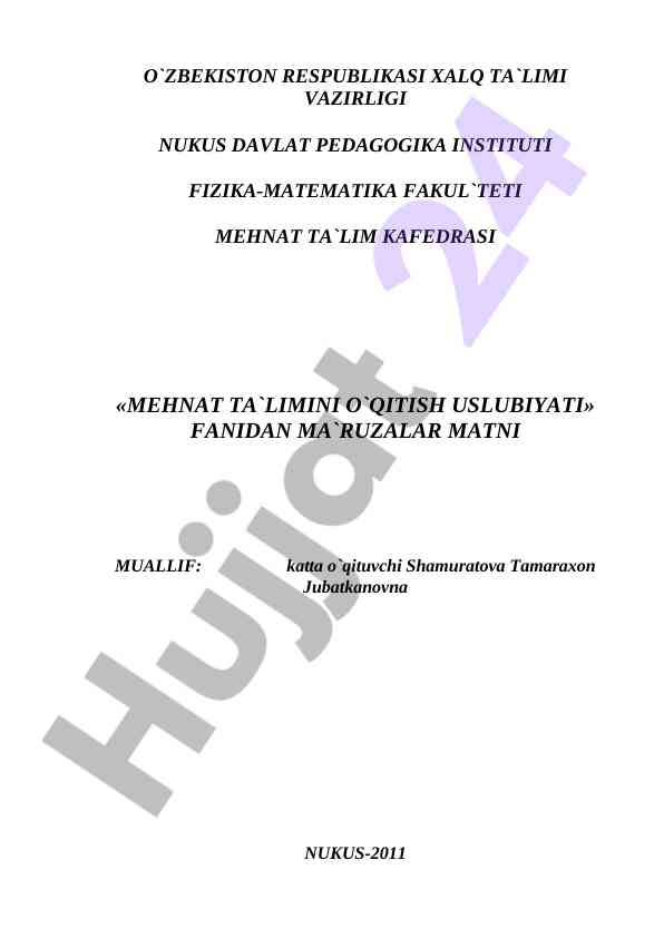 Mehnat ta`limini o`qitish uslubiyati ma`ruzalar