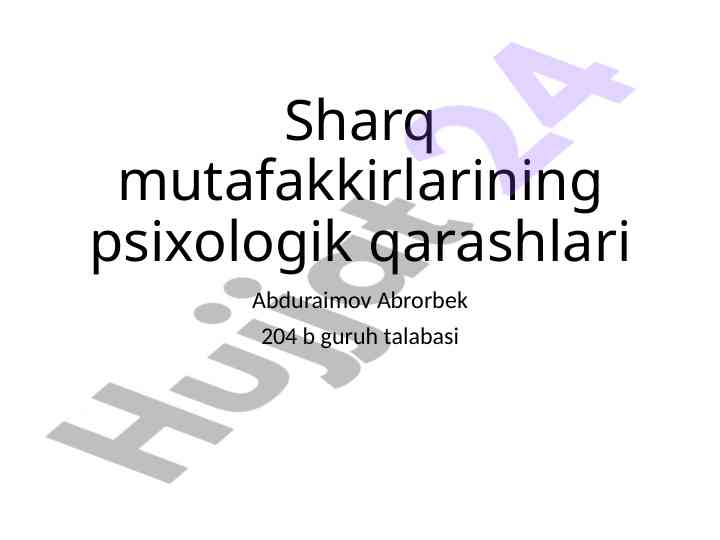 Sharq mutafakkirlarining psixologik qarashlari