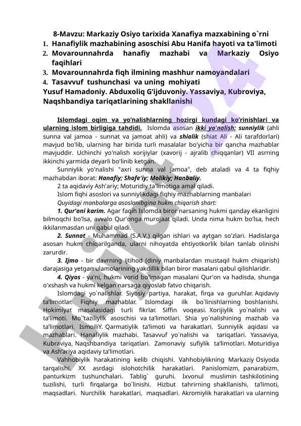 Markaziy osiyo tarixida hanafiy mazhabining o`rni
